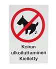 SafeMate Varoitusmerkki koirien ulkoiluttaminen kielletty, 20 x 30 cm - Ohjekyltit - 0004042 - 1