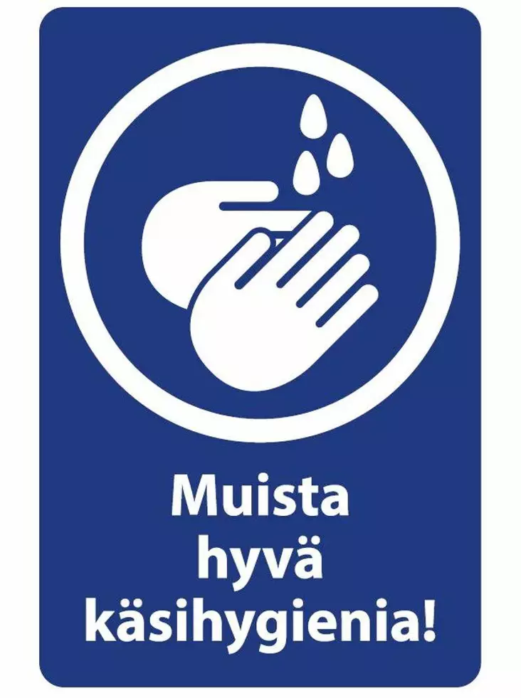 Opaste Muista hyvä käsihygienia! 20x30cm - Ohjekyltit - 0017824 - 1