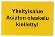 SafeMate Varoitusmerkki yksityisalue, 30 x 20 cm - Ohjekyltit - 0004045 - 1