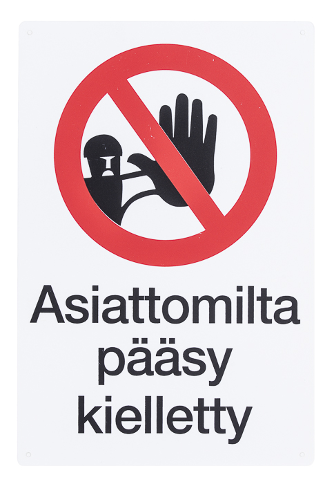 SafeMate Varoitusmerkki asiattomilta pääsy kielletty, 20 x 30 cm - Ohjekyltit - 0004039 - 1